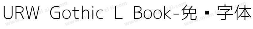URW Gothic L Book字体转换